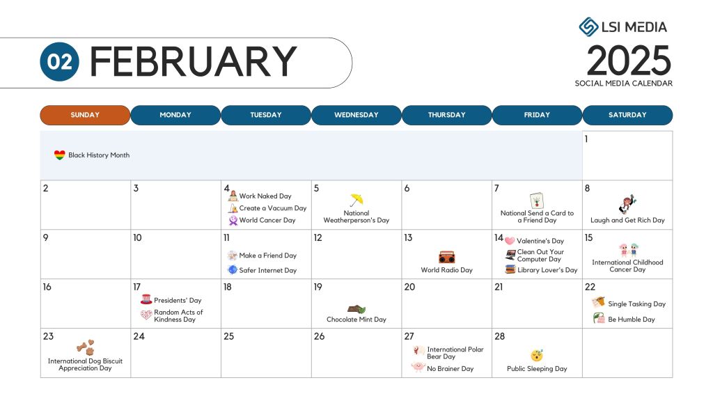 FEBRUARY February 2025 Social Media Content Calendar